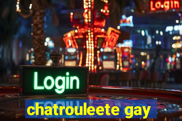 chatrouleete gay